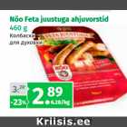 Allahindlus - Nõo Feta juustuga ahjuvorstid
460 g