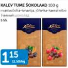 KALEV TUME ŠOKOLAAD 100 G