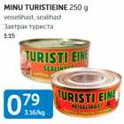 MINU TURISTIEINE 250 G