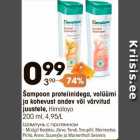 Allahindlus - Šampoon proteiinidega, volüümi
ja kohevust andev või värvitud
juustele, Himalaya
200 ml, 4,95/L