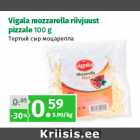 Allahindlus - Vigala mozzarella riivjuust
pizzale 100 g