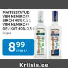 MAITSESTATUD VIIN NEMIROFF BIRCH 40%, 0,5 L, VIIN NEMIROFF DELIKAT 40%, 0,5 L