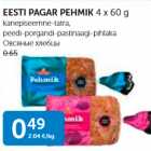 EESTI PAGAR PEHMIK 4 X 60 G