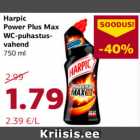 Allahindlus - Harpic
Power Plus Max
WC-puhastusvahend
750 ml