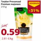 Allahindlus - Tarplan Provansaal
Premium majonees
210 g