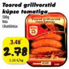 Allahindlus - Toored grillvorstid küpse tomatiga 500g