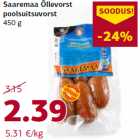 Allahindlus - Saaremaa Õllevorst
poolsuitsuvorst
450 g