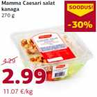 Allahindlus - Mamma Caesari salat
kanaga
270 g