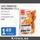 UVIC PRAETUD PELMENID 350 G