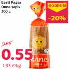 Allahindlus - Eesti Pagar
Õnne sepik
300 g