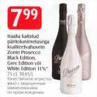 Itaalia kaitstud päritolunimetusega kvaliteetvahuvein Zonin Prosecco Black Edition, Grey Edition, või White Edition 