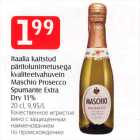 Itaalia kaitstud päritolunimetusega kvaliteetvahuvein Maschio Prosecco Spumante Extra Dry