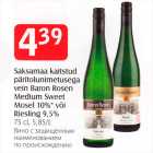 Saksamaa kaitstud päritolunimetusega vein Baron Rosen Medium Sweet Mosel 10%* või Riesling 9,5%