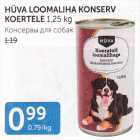 HÜVA LOOMALIHA KONSERV KOERTELE 1,25 kg