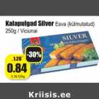 Allahindlus - Kalapulgad Silver Esva (külmutatud)
250g / Viciuna