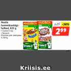 Allahindlus - Nestle
hommikusöögihelbed,
625 g