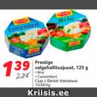 Allahindlus - Prestige
valgehallitusjuust, 125 g