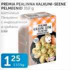 PREMIA PEALINNA KALKUNI-SEENE PELMEENID 350 G