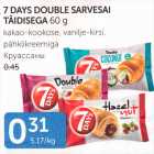 7DAYS DOUBLE SARVESAI TÄIDISEGA 60 g