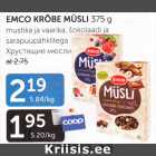 EMCO KRÕBE MÜSLI 375 G