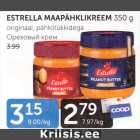 ESTRELLA MAAPÄHKLIKREEM 350 g