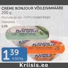 CREME BONJOUR VÕILEIVAMÄÄRE 200 g