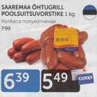 SAAREMAA ÕHTUGRILL POOLSUITSUVORSTIKE 1 kg