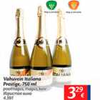 Allahindlus - Vahuvein Italiana Prestige, 750 ml