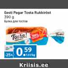 Allahindlus - Eesti Pagar Tosta Rukkiröst 
390 g