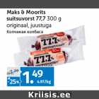 Allahindlus - Maks & Moorits 
suitsuvorst 77,7 
300 g