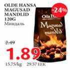 Allahindlus - Olde Hansa magusad mandlid