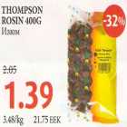 Thompson rosin