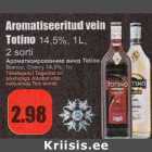 Allahindlus - Aromatiseeritud vein Totino 14,5%, 1 L /2 sorti