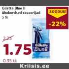 Allahindlus - Gilette Blue II
ühekordsed raseerijad
5 tk