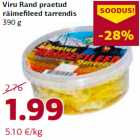 Allahindlus - Viru Rand praetud
räimefileed tarrendis
390 g