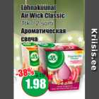 Allahindlus - Lõhnaküünal Air Wick Classic