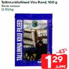 Tallinna kilufileed Viru Rand, 100 g
